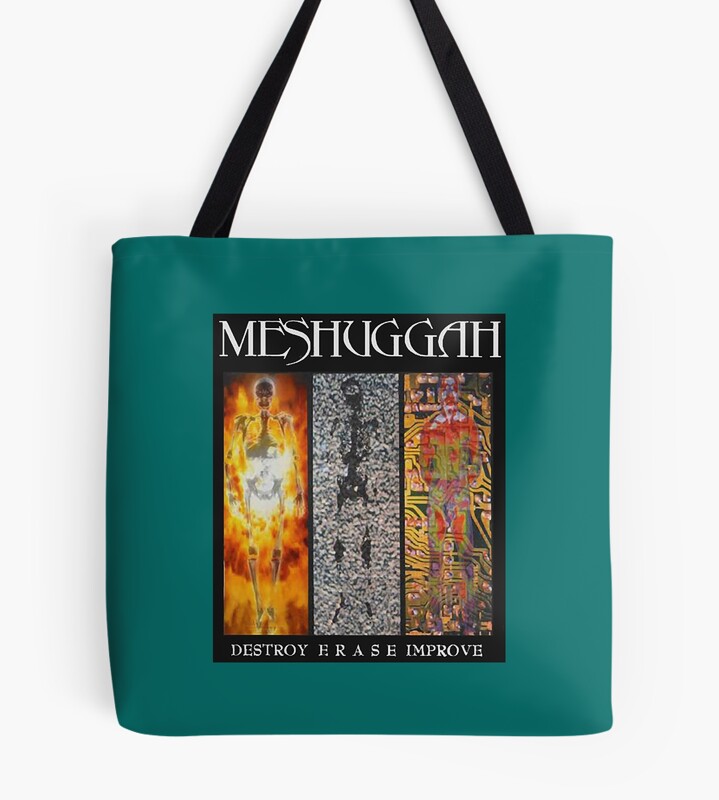 Meshuggah Destroy Erase Improve Tote Bag